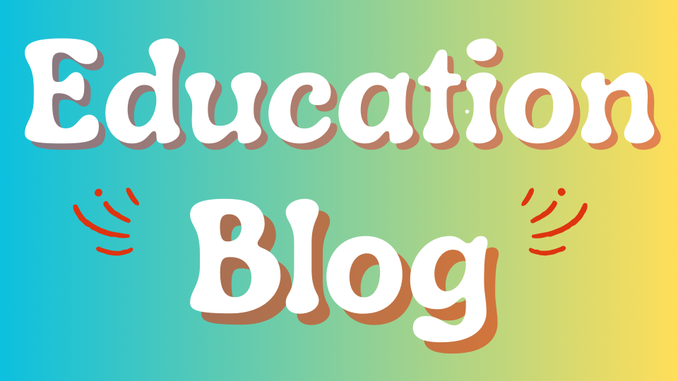 Education Blog